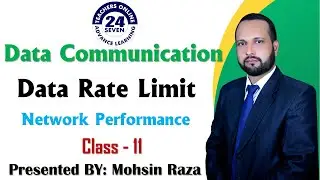 CS601 Short Lecture - 11 | Topic 49 to Topic 53 | Data Rate Limits & Network Performance in (Urdu)
