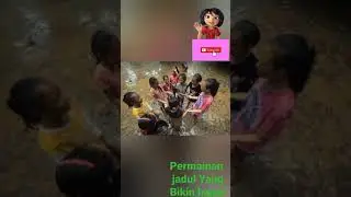 Part:3 Permainan jadul yang bikin baper saat kanak kanak