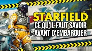 Starfield: EVERYTHING you need to KNOW before EMBARKLING in this universe!