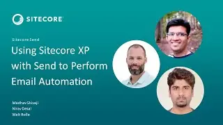Demo: Email Automation Using Sitecore XP & Sitecore Send | personalization