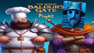 The Worst Baldur's Gate 3 Players? Baldur's Gate 3 Co-op Playthrough Funny Moments Part 1 #bg3