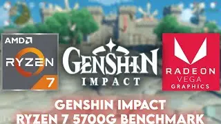 Genshin Impact | Ryzen 7 5700G Benchmark | 1080p – Lowest