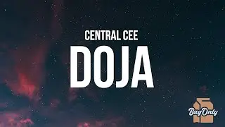 Central Cee - Doja (Lyrics) 