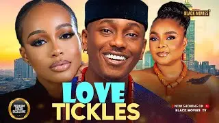 LOVE TICKLES-BIMBO ADEMOYE,TIMINI EGBUSON, UCHE MONTANA-Latest Nigerian Movie 2025 