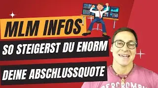 MLM Infos | wie Du richtig informierst und so Deine Abschlussquote steigerst 💪📈✅