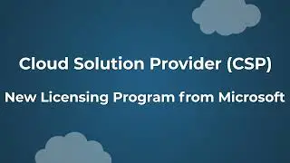 Cloud Solution Provider (CSP)