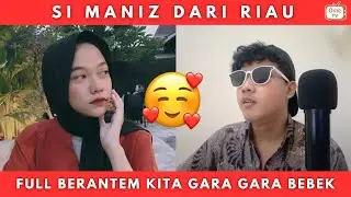 Ketemu Si Manis, Full Berantem Kita Gara Gara Bebek | OME TV INDONESIA 2024 #ometvinternasional