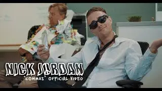 Nick Jordan - Commas - Official Video
