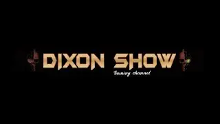 ⭐⭐⭐ Welcome to the Dixon show channel ►
