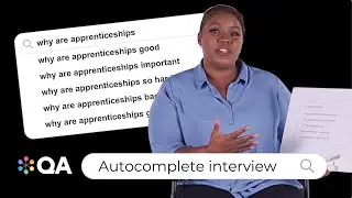 IT Apprentice Answers the Internet's Questions About Apprenticeships | QA's Autocomplete Interview