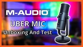 UBER MIC By M-AUDIO Unboxing And Test