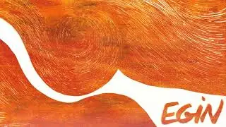 Egin - I'm Going Home