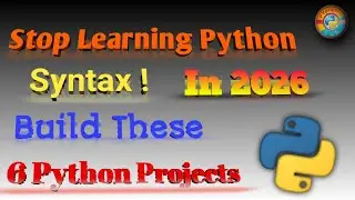 6 Best Python Projects for Beginners 🚀 | Python Basics to Advanced Logic 