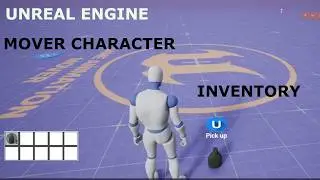 UE5 - Unreal Engine 5.7 - Mover Inventory System