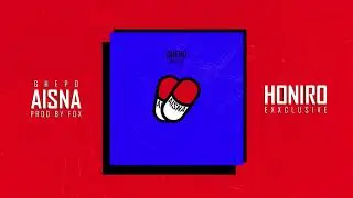 GHEPO - AISNA (HONIRO EXXCLUSIVE)