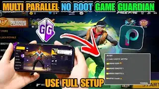 FREE FIRE MULTI PARALLEL NO ROOT GAME GUARDIAN USE FULL SETUP IN ANDROID 📱🥳 | ANY ANDROID DEVICE 🔥