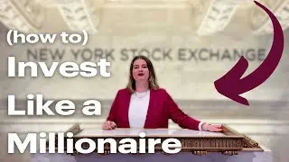 How to Invest Like a Millionaire