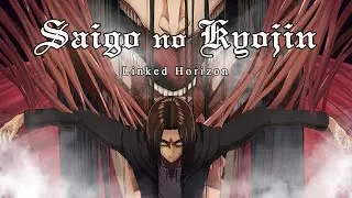 Attack on Titan: The Final Season Opening 3 FULL - 『Saigo no Kyojin』 by Linked Horizon