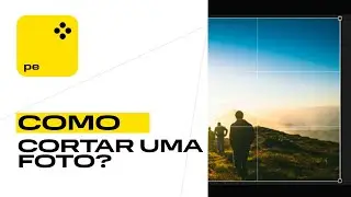 Como cortar uma foto?