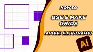 How to Make Grids and Guides [Adobe Illustrator]