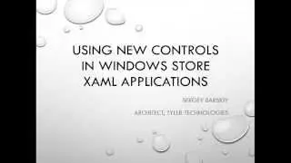 Using New Controls in Windows Store XAML Applications