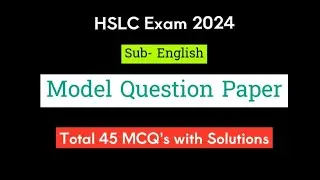 HSLC Exam 2024 || Model MCQ Question Paper on English || Class 10 English ||