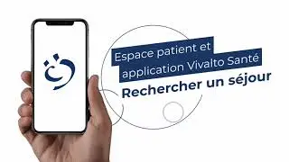 Rechercher un séjour : personne hospitalisée – Espace patient et application Vivalto Santé