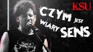 KSU - Czym Jest Wiary Sens (HQ)