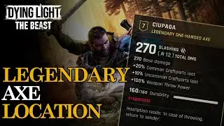 How to Get Ciupaga Legendary Axe (Weapon Location) | Dying Light The Beast