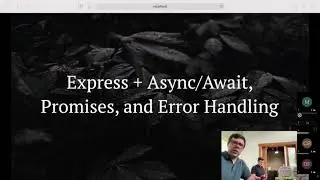 ExpressJS DONE RIGHT - Async/Await & Error Handling in 2021 - Utah Node.js