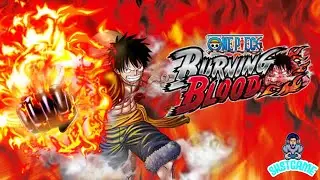 รวมท่าตัวละคร/onepice burning  blood*
