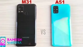 Samsung Galaxy M31 vs A51 SpeedTest and Camera Comparison