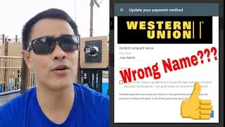 Western Union : Wrong Name Input Solution