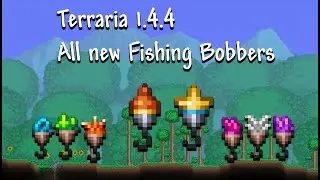 How to get Terraria 1.4.4's new Fishing Bobbers