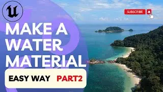 UE5 Single layer water material, for beginners  Part2.