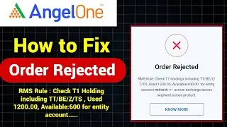 Rms rule check t1 holdings including t/be/z/t/ts angel one 2024 | Angel one sell order rejected 2024