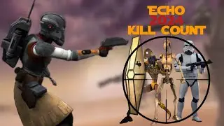 Star Wars Echo Kill Count (2024)