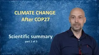 Current Situation of the World After COP27 Conference | Climate Change #1