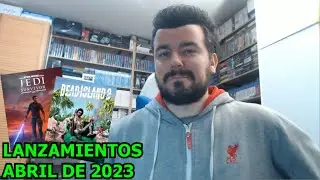 LANZAMIENTOS DESTACADOS DEL MES --- Abril de 2023
