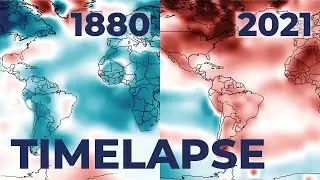 Increase in Temperature Over the Years | 1880-2021 Timelapse