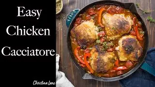 Easy Chicken Cacciatore Recipe