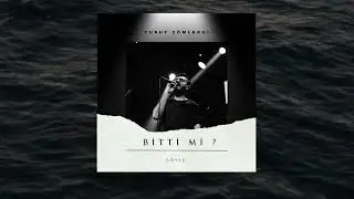 Yusuf Çömlekçi - Bitti mi Söyle (Lyric Music Video)
