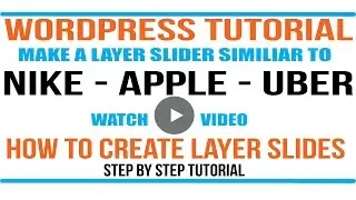 WordPress Tutorial: Make your Wordpress Website look similiar to Nike - Uber - Apple