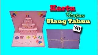 Tutorial Bikin Kartu Ucapan 3D || Ulang Tahun