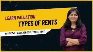 Types of Rents in Valuation | Head Rent, Sublease Rent & Profit Rent Explained | MPSC ATP & TP Exams
