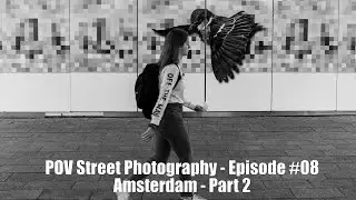 POV Street Photography in Amsterdam Part 2 - Fuji X-T3 23mm F2
