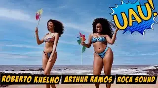 Wow! - Roberto Kuelho, Arthur Ramos, Roça Sound (Official Video)