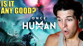Let's play Once Human and see if it's any good!