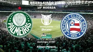 PALMEIRAS x BAHIA | BRASILEIRÃO 2024 | 15ª RODADA | Gameplay PES2021