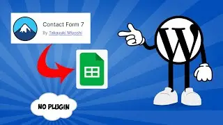 Save Contact Form 7 Submissions to Google Sheets (No Plugins Needed!)